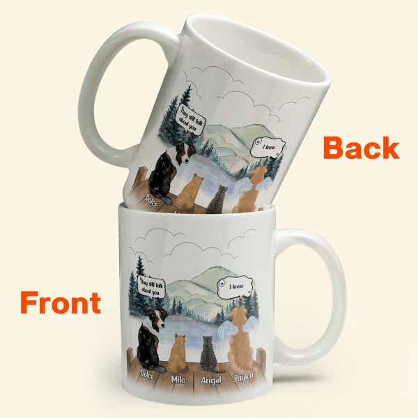 We Still Think About You - Personalized Mug - Memorial, Loving Gift For Pet Loss Owners, Pet Lovers We Still Think About You - Personalized Mug - Memorial, Loving Gift For Pet Loss Owners, Pet Lovers
