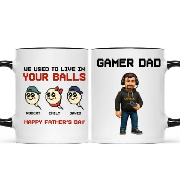 We Used to Live in Your Balls Pixel Gamer Dad Personalized Mug, Father's Day Gift for Gamer Dad We Used to Live in Your Balls Pixel Gamer Dad Personalized Mug, Father's Day Gift for Gamer Dad