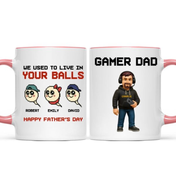 We Used to Live in Your Balls Pixel Gamer Dad Personalized Mug, Father's Day Gift for Gamer Dad We Used to Live in Your Balls Pixel Gamer Dad Personalized Mug, Father's Day Gift for Gamer Dad