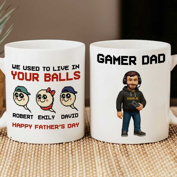 We Used to Live in Your Balls Pixel Gamer Dad Personalized Mug, Father's Day Gift for Gamer Dad We Used to Live in Your Balls Pixel Gamer Dad Personalized Mug, Father's Day Gift for Gamer Dad