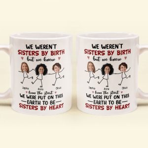 We Were Put On This Earth To Be Sisters By Heart - Personalized Photo Mug
