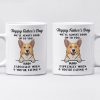 We'll Always Look Up To You - Dog Personalized Custom Mug - Father's Day, Gift For Pet Owners, Pet Lovers We'll Always Look Up To You - Dog Personalized Custom Mug - Father's Day, Gift For Pet Owners, Pet Lovers