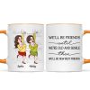 We'll Be Friends Until We're Old And Senile Funny Cartoon Besties Personalized Mug We'll Be Friends Until We're Old And Senile Funny Cartoon Besties Personalized Mug