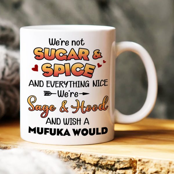 We're Not Sugar And Spice, Gift For Besties, Personalized Mug, Best Friends Drinking Mug 01QHHN270723HH We're Not Sugar And Spice, Gift For Besties, Personalized Mug, Best Friends Drinking Mug 01QHHN270723HH