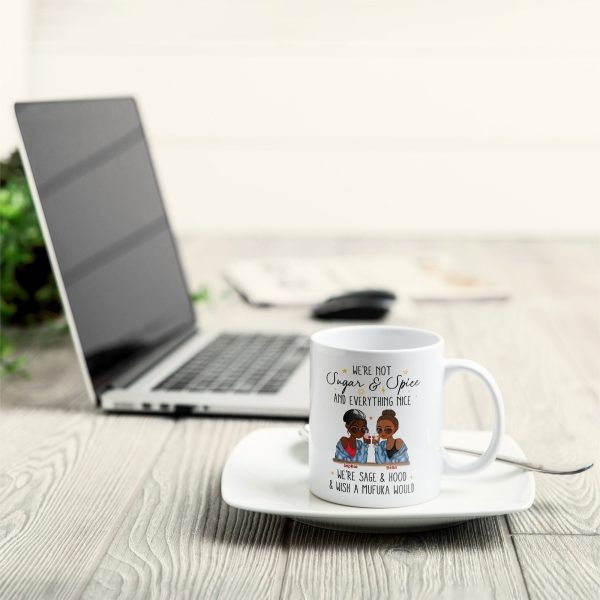 We're Not Sugar & Spice And Everything Nice - Personalized Mug We're Not Sugar & Spice And Everything Nice - Personalized Mug