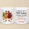 We're Old And Bonkers - Bestie Personalized Custom Mug - Gift For Best Friends, BFF, Sisters We're Old And Bonkers - Bestie Personalized Custom Mug - Gift For Best Friends, BFF, Sisters