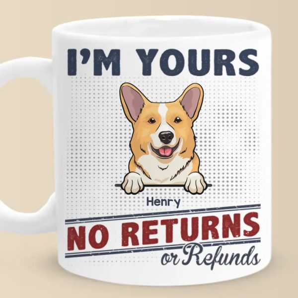 We're Yours And Forever - Dog & Cat Personalized Custom Mug - Gift For Pet Owners, Pet Lovers We're Yours And Forever - Dog & Cat Personalized Custom Mug - Gift For Pet Owners, Pet Lovers