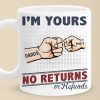 We're Yours No Returns - Family Personalized Custom Mug - Gift For Family Members We're Yours No Returns - Family Personalized Custom Mug - Gift For Family Members