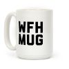WFH Mug Coffee Mug