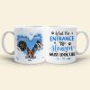 What The Entrance To Heaven Must Look Like Personalized Personalized Mug-Memorial Gift For Dog Lover What The Entrance To Heaven Must Look Like Personalized Personalized Mug-Memorial Gift For Dog Lover