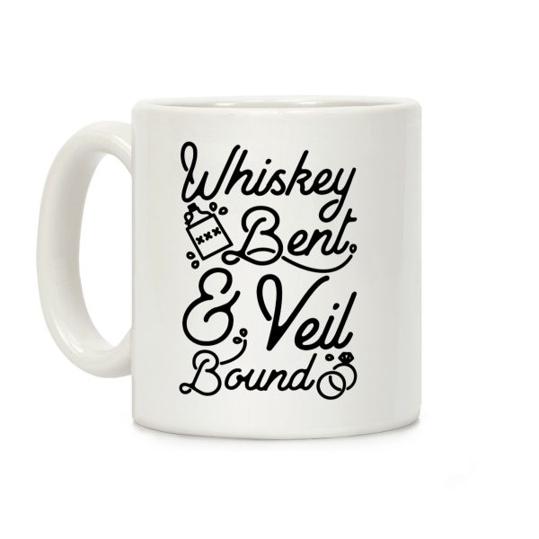 Whiskey Bent and Veil Bound Coffee Mug Whiskey Bent and Veil Bound Coffee Mug