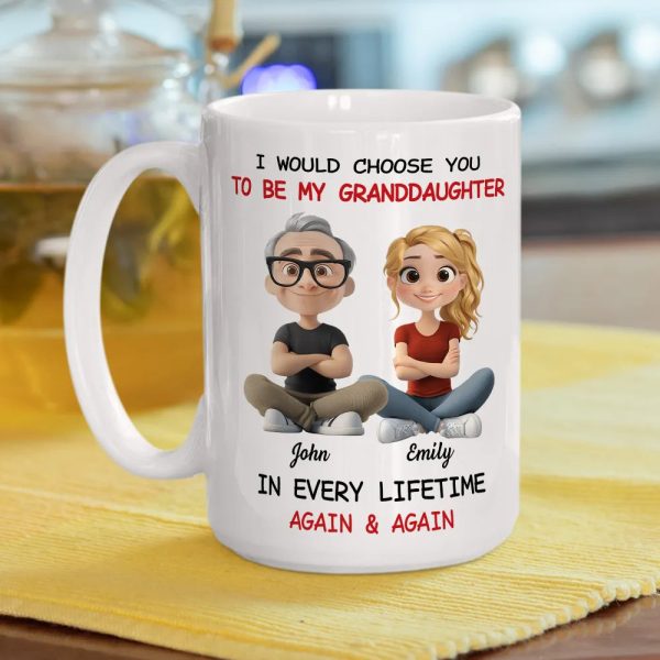 White Ceramic Mug with "I Would Choose You to Be My Granddaughter" Design, High Clarity, Heartwarming Gift White Ceramic Mug with "I Would Choose You to Be My Granddaughter" Design, High Clarity, Heartwarming Gift