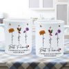 Who We Have In Our Life That Matters Birth Month Flowers Personalized Mug, Gift For Besties, Sisters Who We Have In Our Life That Matters Birth Month Flowers Personalized Mug, Gift For Besties, Sisters