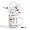 Who We Have In Our Life That Matters Birth Month Flowers Personalized Mug, Gift For Besties, Sisters Who We Have In Our Life That Matters Birth Month Flowers Personalized Mug, Gift For Besties, Sisters