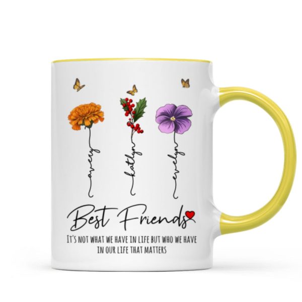 Who We Have In Our Life That Matters Birth Month Flowers Personalized Mug, Gift For Besties, Sisters Who We Have In Our Life That Matters Birth Month Flowers Personalized Mug, Gift For Besties, Sisters