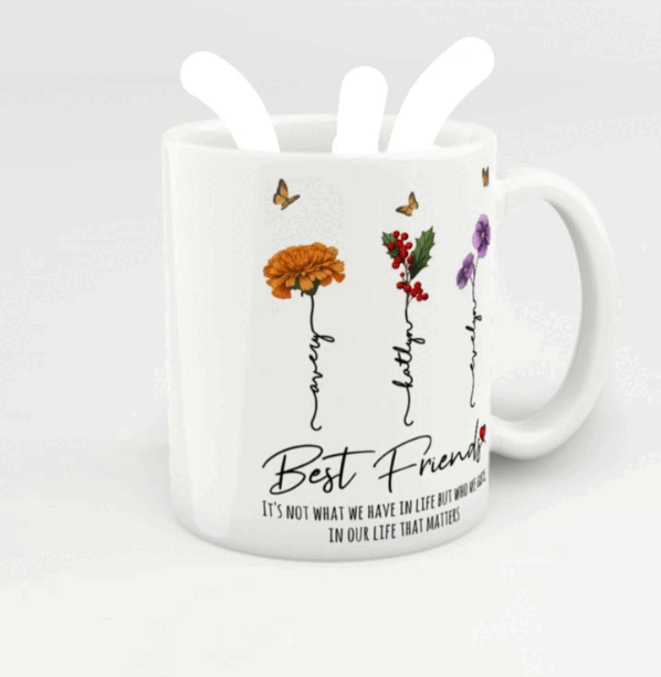 Who We Have In Our Life That Matters Birth Month Flowers Personalized Mug, Gift For Besties, Sisters Who We Have In Our Life That Matters Birth Month Flowers Personalized Mug, Gift For Besties, Sisters