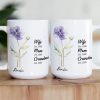 Wife Mom Grandma Birth Flower - Personalized Mug Wife Mom Grandma Birth Flower - Personalized Mug