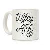 Wifey AF Coffee Mug Wifey AF Coffee Mug