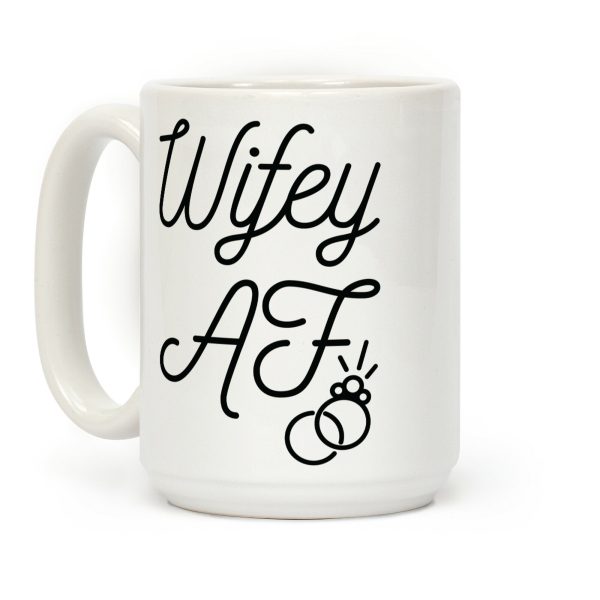 Wifey AF Coffee Mug Wifey AF Coffee Mug