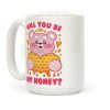 Will You Be My Honey? Coffee Mug Will You Be My Honey? Coffee Mug