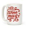 Wine Mug Coffee Mug Wine Mug Coffee Mug