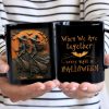 Witch Besties When We're Together Every Night Is Halloween 3D Effect Personalized Mug