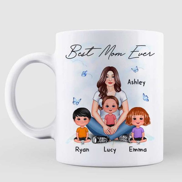 Woman Sitting With Kids Best Mom Ever Gift Personalized Mug Woman Sitting With Kids Best Mom Ever Gift Personalized Mug