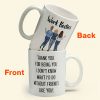 Work Bestie Thank You For Being You - Personalized Mug Work Bestie Thank You For Being You - Personalized Mug