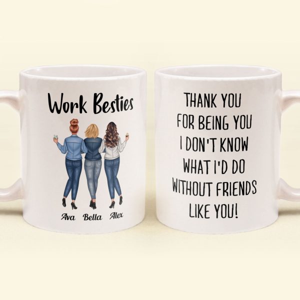 Work Bestie Thank You For Being You - Personalized Mug Work Bestie Thank You For Being You - Personalized Mug