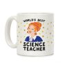 World's Best Science Teacher Coffee Mug World's Best Science Teacher Coffee Mug