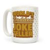 World's Daddest Joke Teller Coffee Mug World's Daddest Joke Teller Coffee Mug