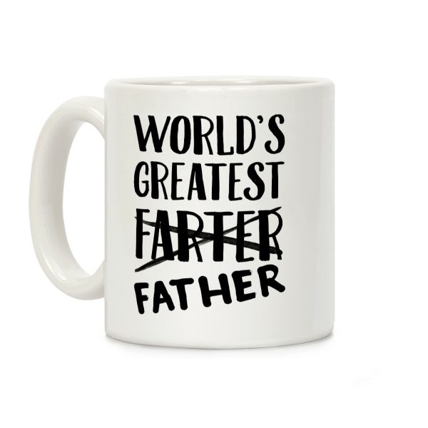 World's Greatest Farter Coffee Mug World's Greatest Farter Coffee Mug