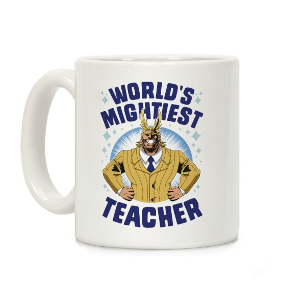 World's Mightiest Teacher Coffee Mug World's Mightiest Teacher Coffee Mug