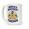 World's Mightiest Teacher Coffee Mug World's Mightiest Teacher Coffee Mug