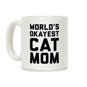 World's Okayest Cat Mom Coffee Mug