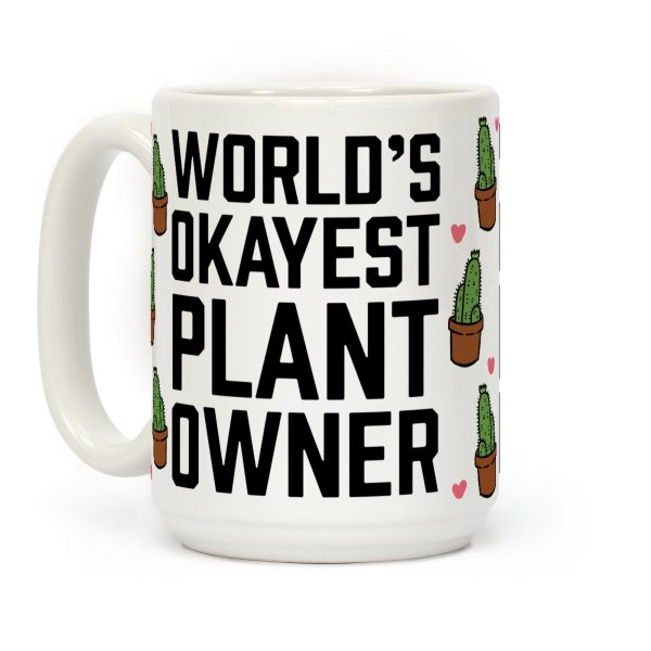 World's Okayest Plant Owner Coffee Mug World's Okayest Plant Owner Coffee Mug