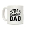 World's Raddest Dad Coffee Mug World's Raddest Dad Coffee Mug