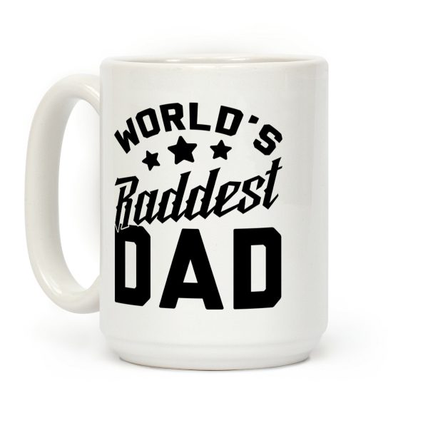 World's Raddest Dad Coffee Mug World's Raddest Dad Coffee Mug