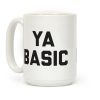 YA BASIC Coffee Mug YA BASIC Coffee Mug