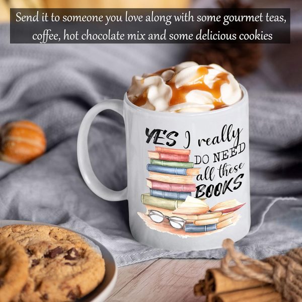Yes I Really Do Need All These Books Coffee Mug, Funny Book Lover Gift for Mom Dad Sister Friend Birthday Gift Yes I Really Do Need All These Books Coffee Mug, Funny Book Lover Gift for Mom Dad Sister Friend Birthday Gift