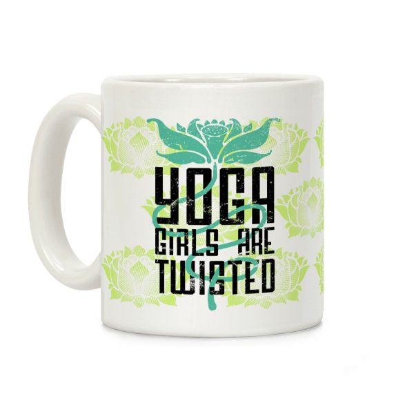Yoga Girls Are Twisted Coffee Mug Yoga Girls Are Twisted Coffee Mug