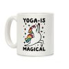 Yoga Is Magical Coffee Mug Yoga Is Magical Coffee Mug
