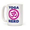 Yoga Nerd Coffee Mug Yoga Nerd Coffee Mug