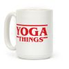 Yoga Things Coffee Mug Yoga Things Coffee Mug