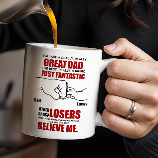 You Are A Really, Really Great Dad, Fist Bump - Personalized Custom Coffee Mug - DAD068_MG You Are A Really, Really Great Dad, Fist Bump - Personalized Custom Coffee Mug - DAD068_MG