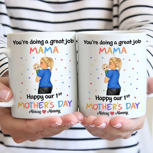 You Are Doing A Great Job Mommy - Personalized Mug