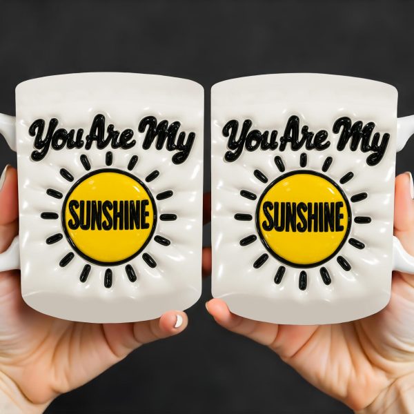 You Are My Sunshine, Sun and Rays - Personalized Custom Coffee Mug - GRK042_MG You Are My Sunshine, Sun and Rays - Personalized Custom Coffee Mug - GRK042_MG
