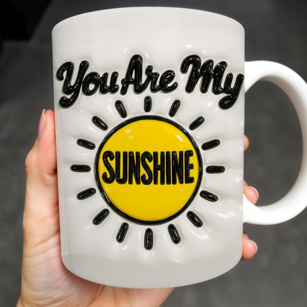 You Are My Sunshine, Sun and Rays - Personalized Custom Coffee Mug - GRK042_MG You Are My Sunshine, Sun and Rays - Personalized Custom Coffee Mug - GRK042_MG