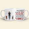 You Are The Best Dog Dad Ever, Personalized Coffee Mug, Father's Day Gift, Gift For Dog Lovers You Are The Best Dog Dad Ever, Personalized Coffee Mug, Father's Day Gift, Gift For Dog Lovers
