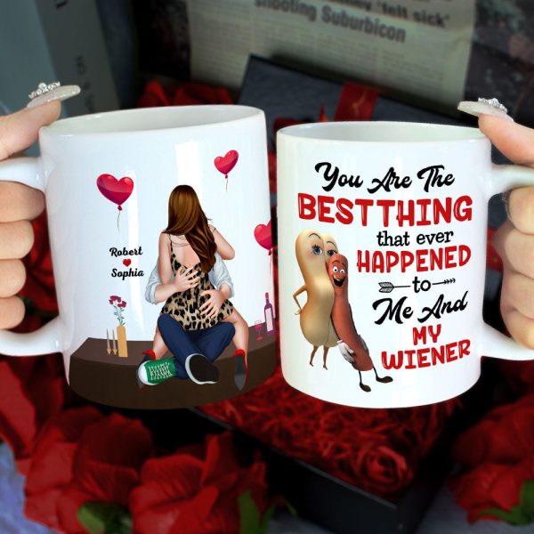You Are The Best Thing, Couple Gift, Personalized Mug, Naughty Couple Mug 03OHTI011223HH You Are The Best Thing, Couple Gift, Personalized Mug, Naughty Couple Mug 03OHTI011223HH